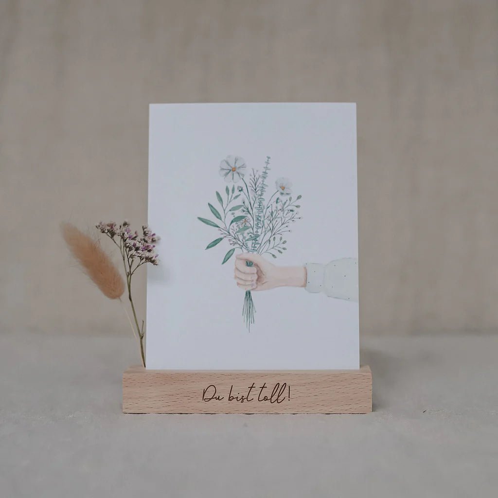 Karten- und Trockenblumenständer Du bist toll - kleinstadtleben concept store